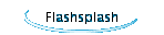Flashsplash